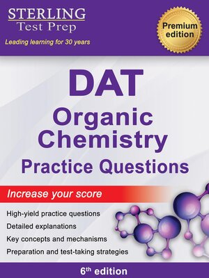 cover image of Sterling Test Prep DAT Organic Chemistry Practice Questions
